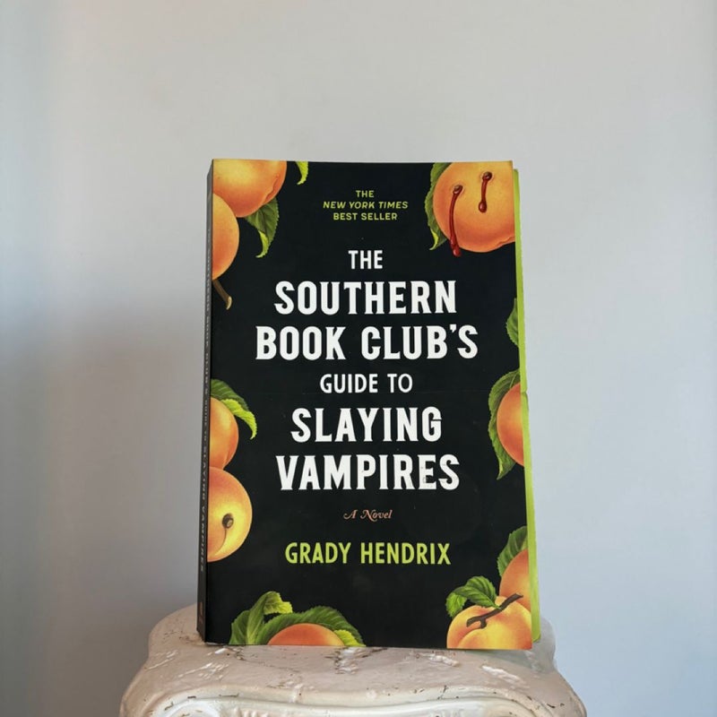 The Southern Book Club's Guide to Slaying Vampires