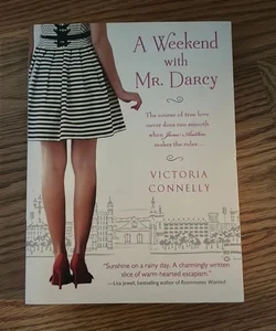 A Weekend with Mr. Darcy