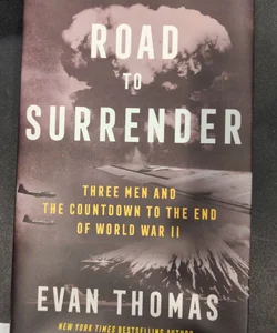 The Road to Surrender
