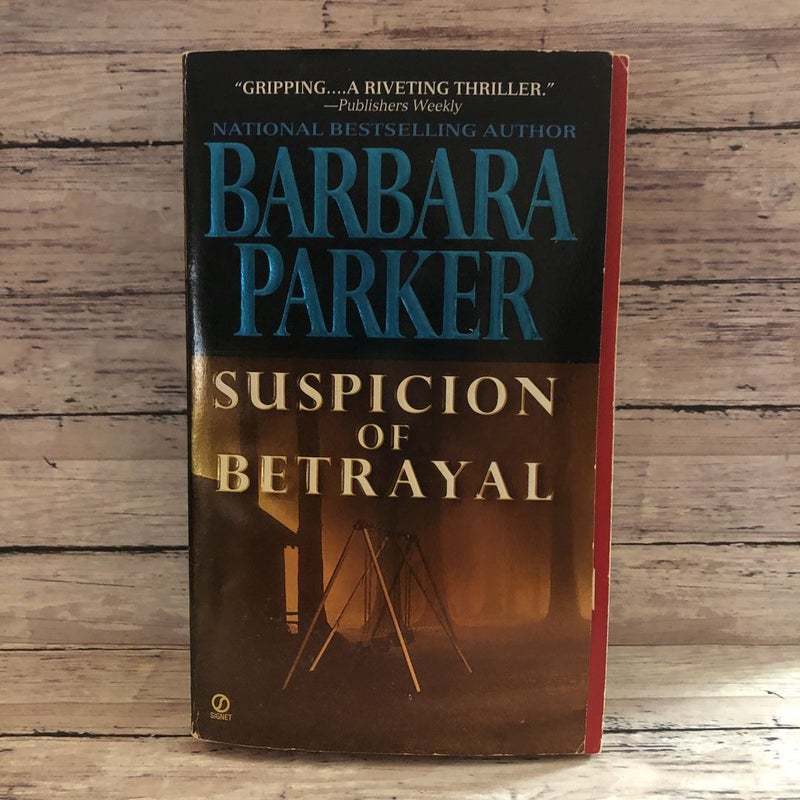 Suspicion of Betrayal
