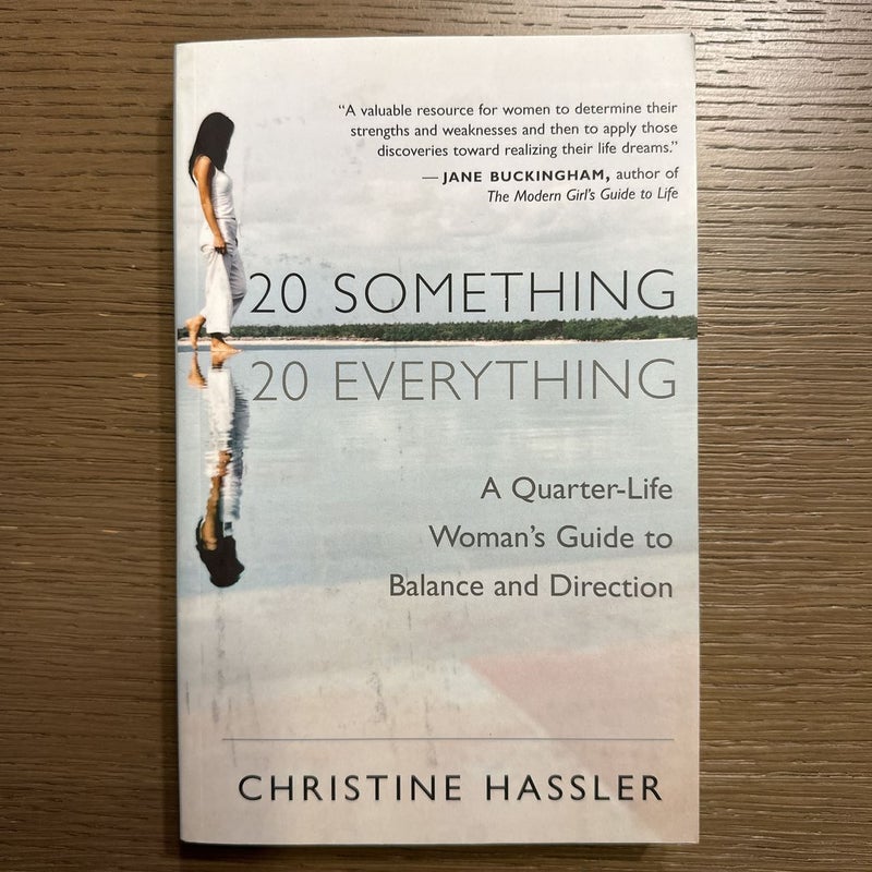 20 Something, 20 Everything