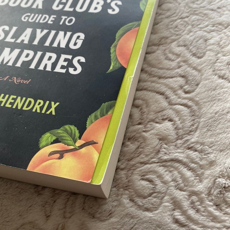 The Southern Book Club's Guide to Slaying Vampires