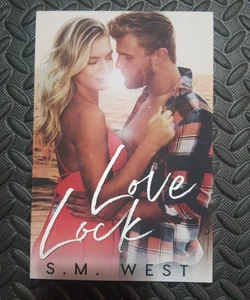 Love Lock (the Love Lock Duet Book 2)