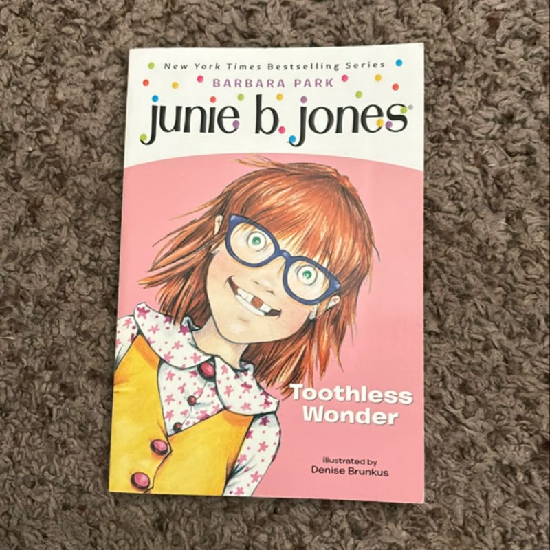 Junie B. Jones #20: Toothless Wonder