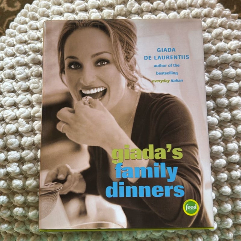 Giada's Family Dinners
