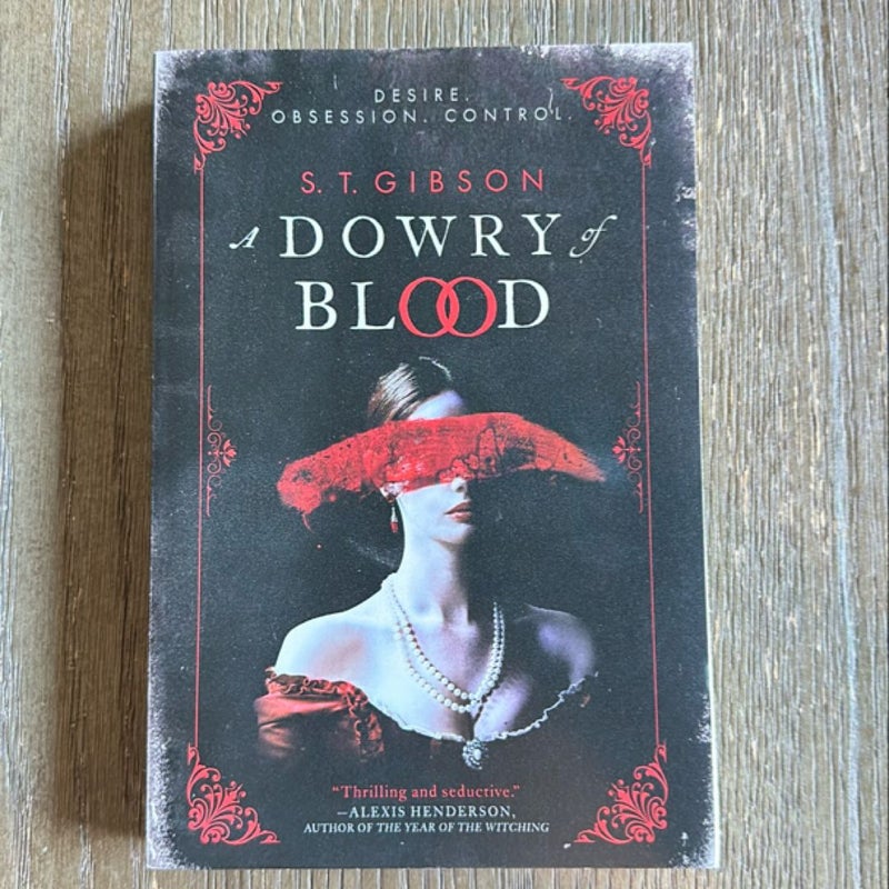 A Dowry of Blood