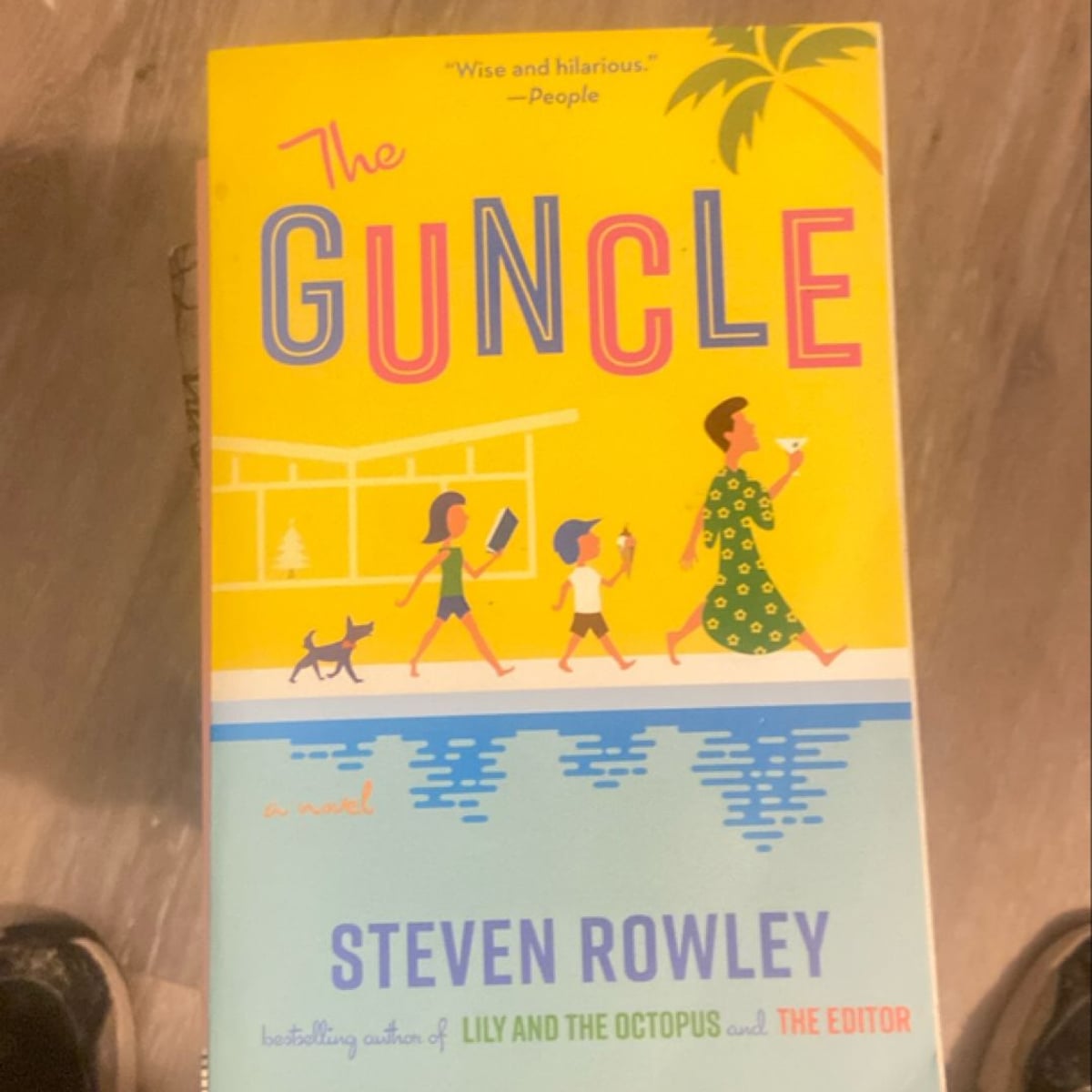 The Guncle by Steven Rowley