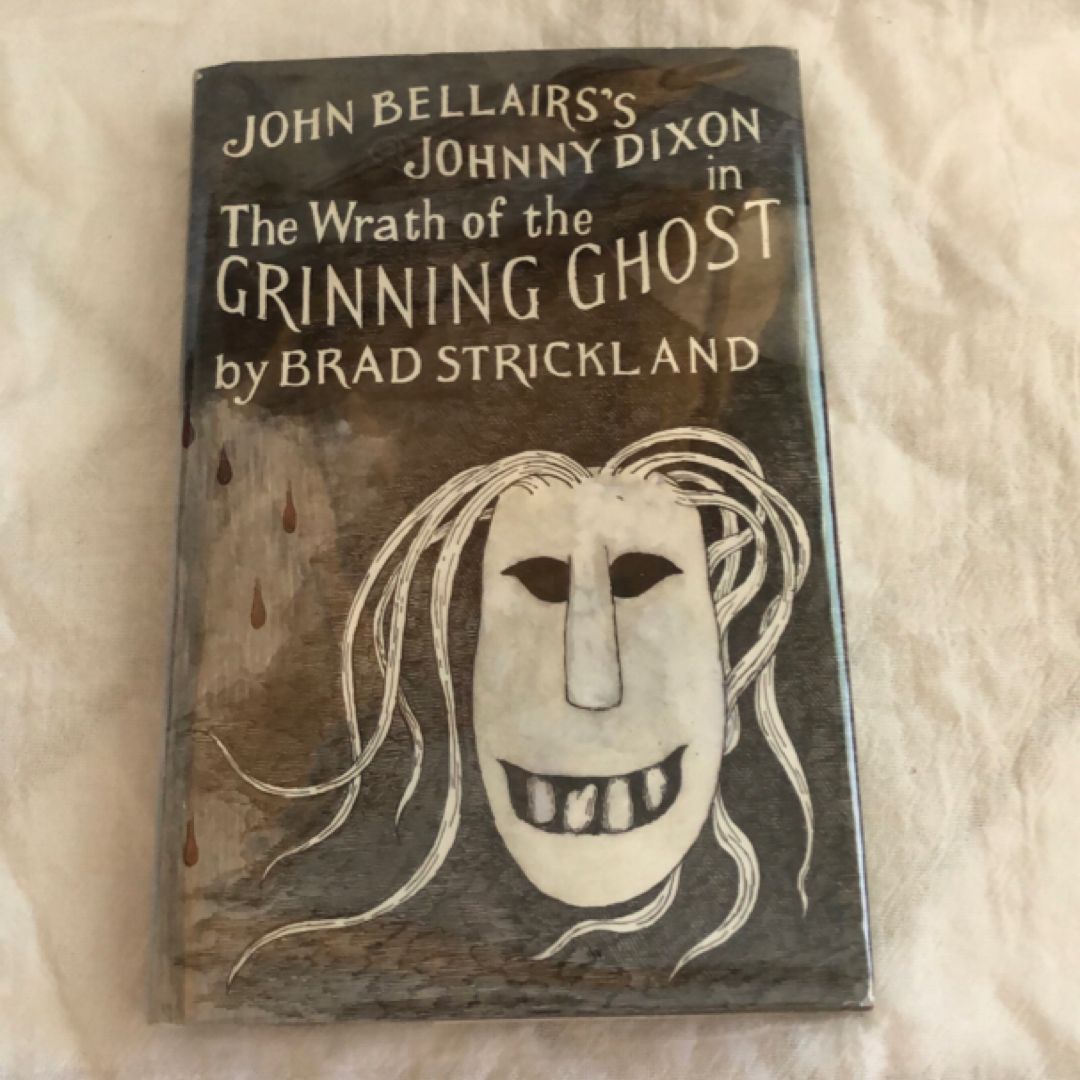 The Wrath of the Grinning Ghost