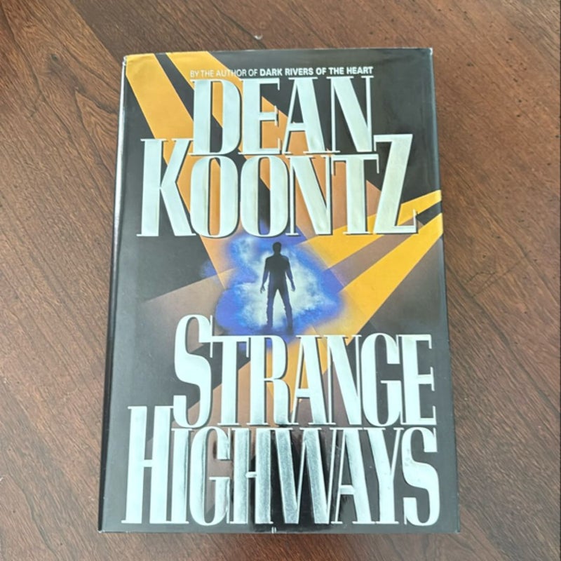 Strange Highways