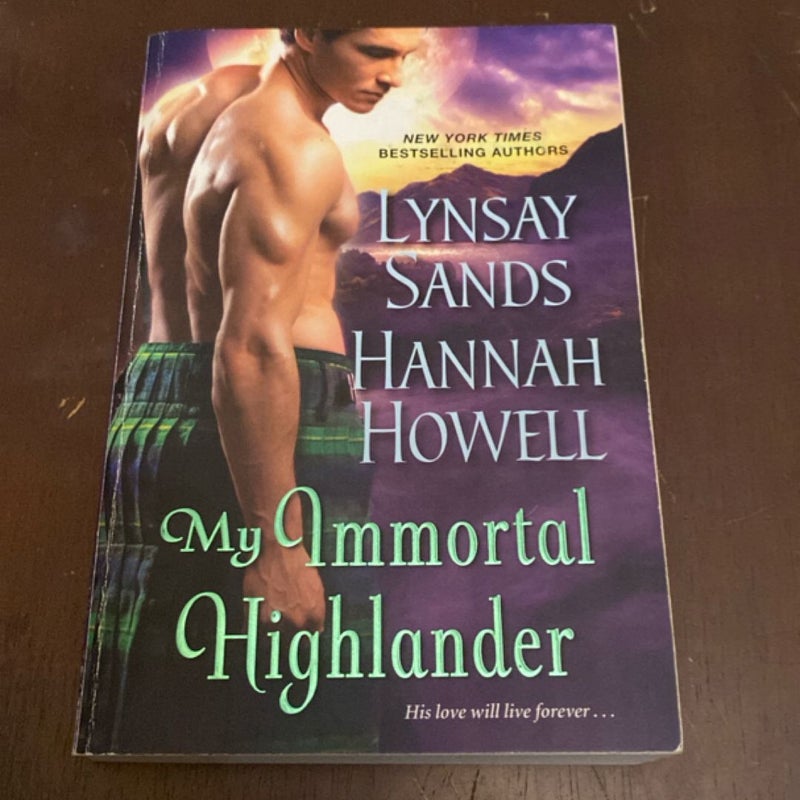 My Immortal Highlander