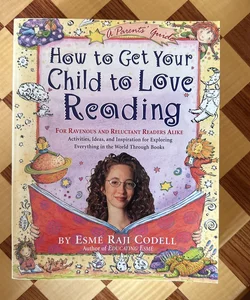 How to Get Your Child to Love Reading