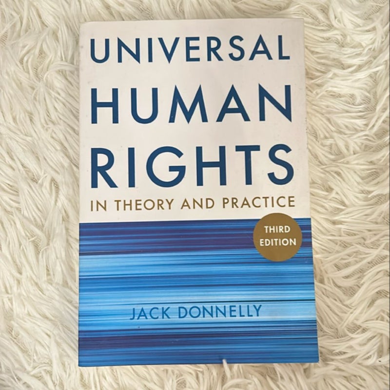 Universal Human Rights in Theory and Practice