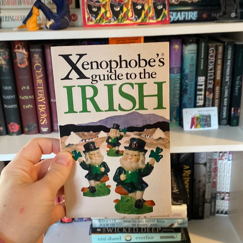 The Xenophobe's Guide to the Irish