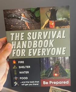 The Survival Handbook for Everyone