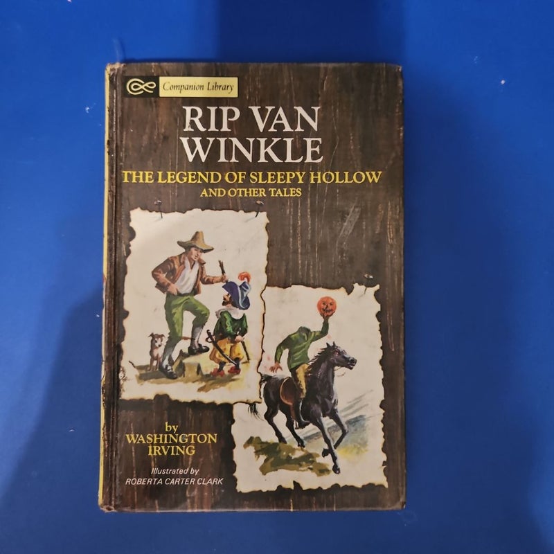 Rip Van Winkle, The Legend of Sleepy Hollow and Other Tales