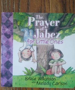 The Prayer of Jabez for Little Ones