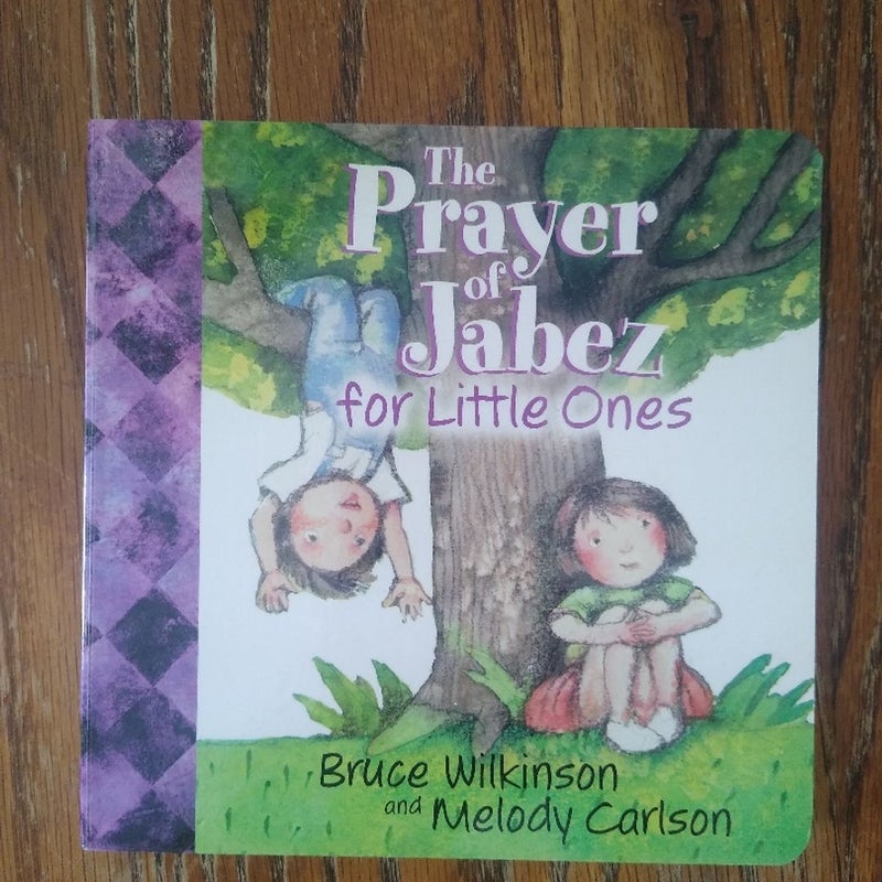 The Prayer of Jabez for Little Ones