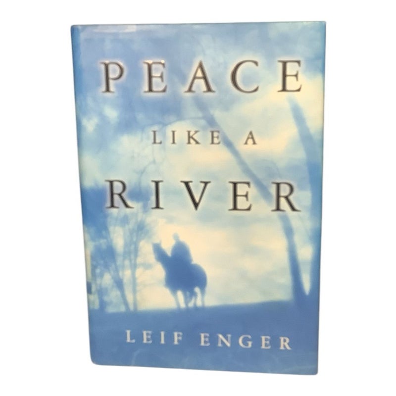 Peace Like a River