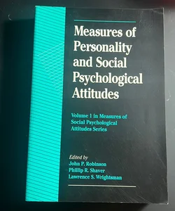 Measures of Personality and Social Psychological Attitudes