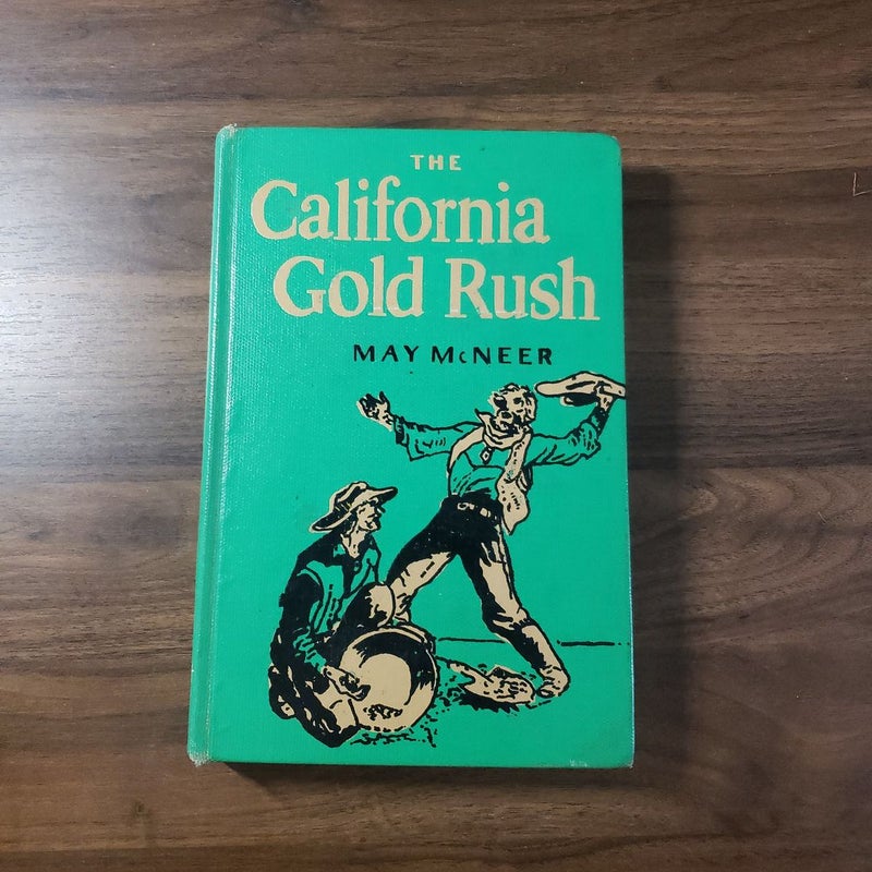 The California Gold Rush