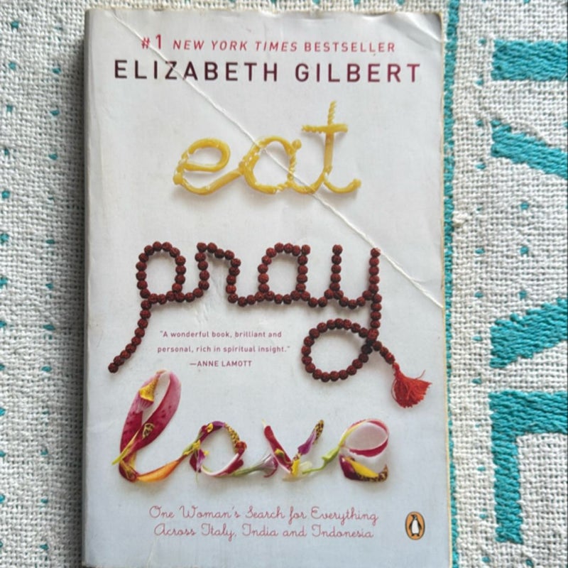 Eat Pray Love 10th-Anniversary Edition