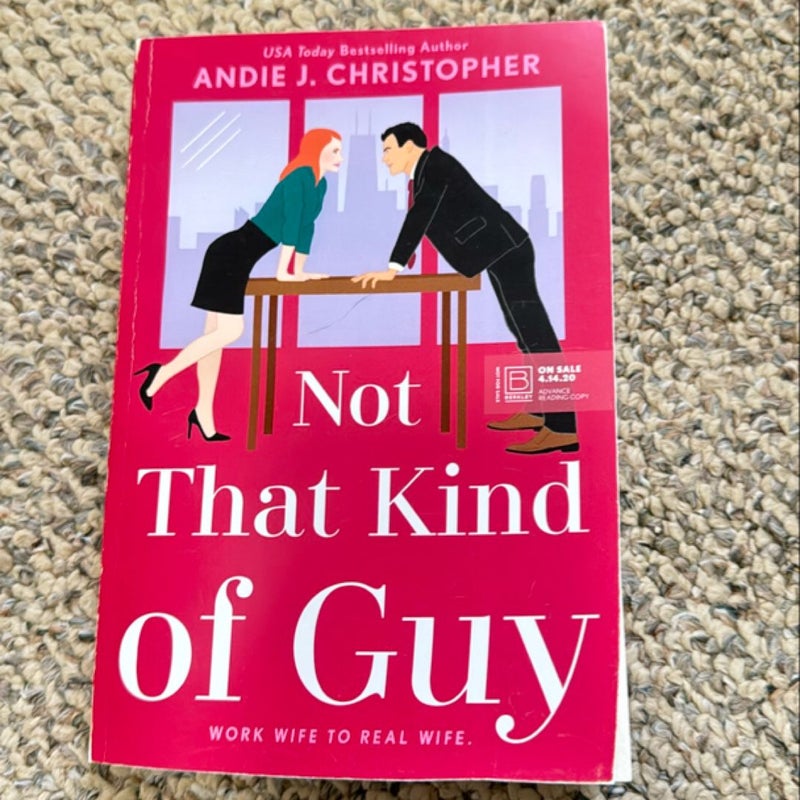 Not That Kind of Guy