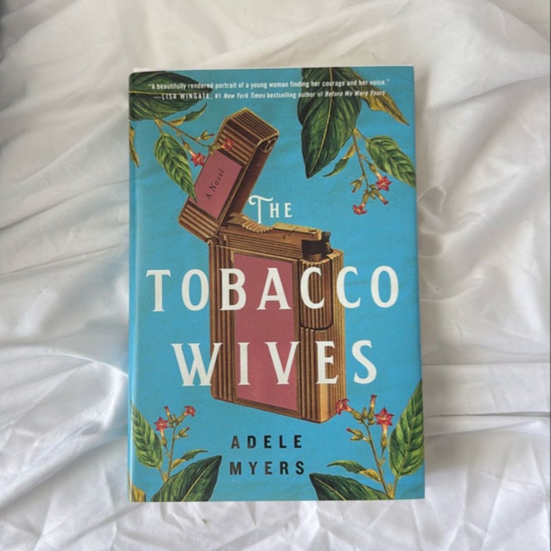 The Tobacco Wives