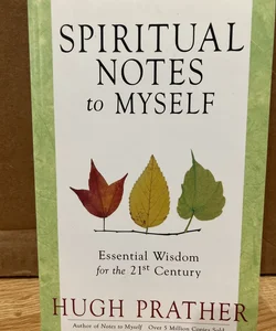 Spiritual Notes to Myself