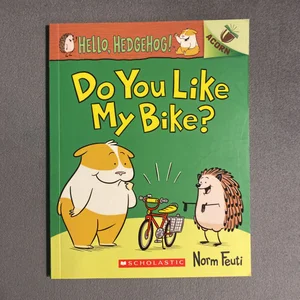 Do You Like My Bike?