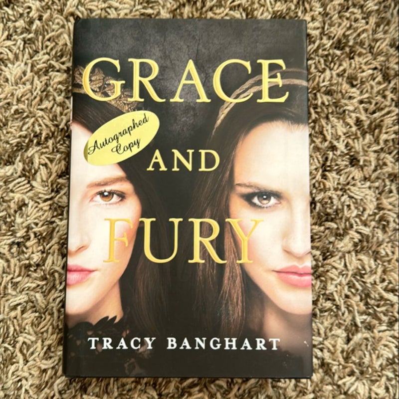 Grace and Fury (Signed) 