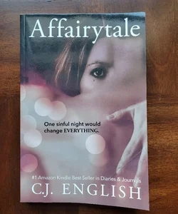 Affairytale by C.J. English SIGNED Romance Memoir Book Novel