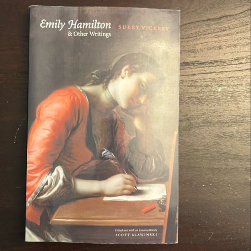 Emily Hamilton and Other Writings