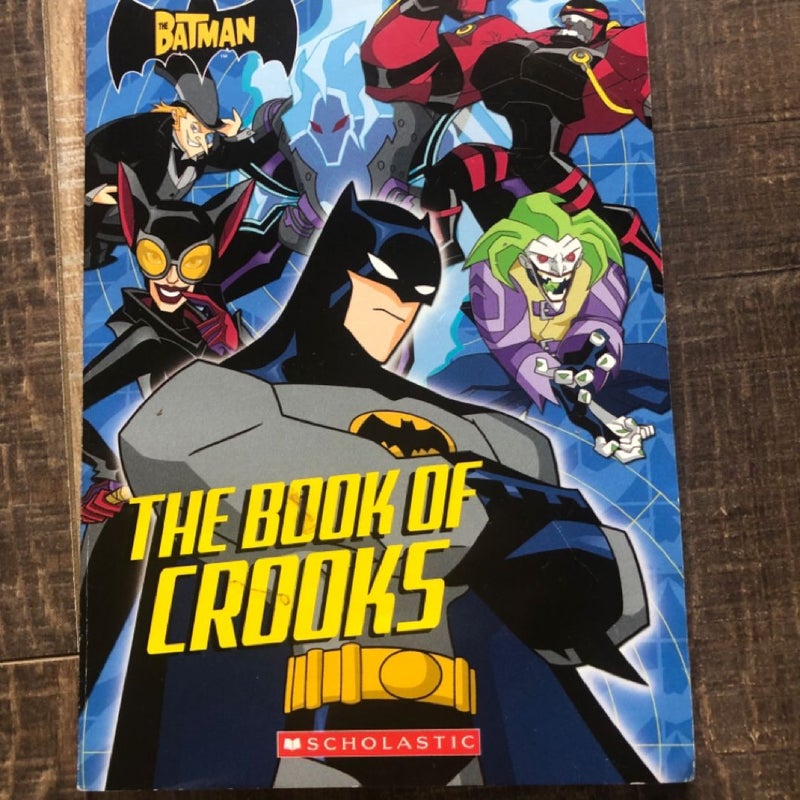 The Batman: The Book of Crooks - Scholastic - Paperback