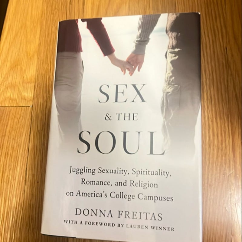 Sex and the Soul