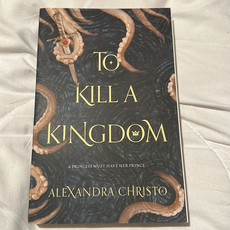 To Kill a Kingdom