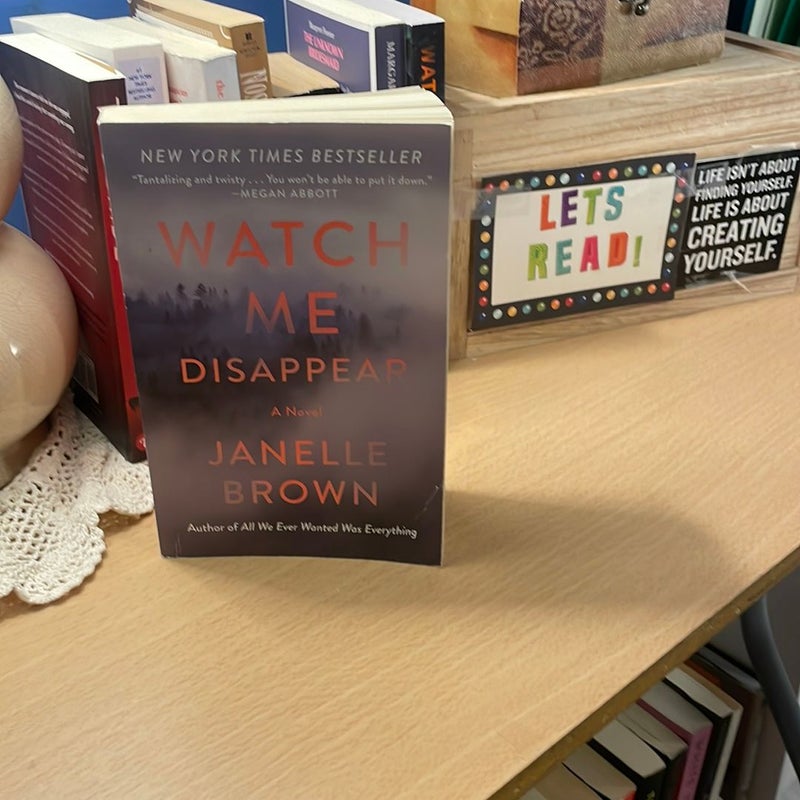 Watch Me Disappear