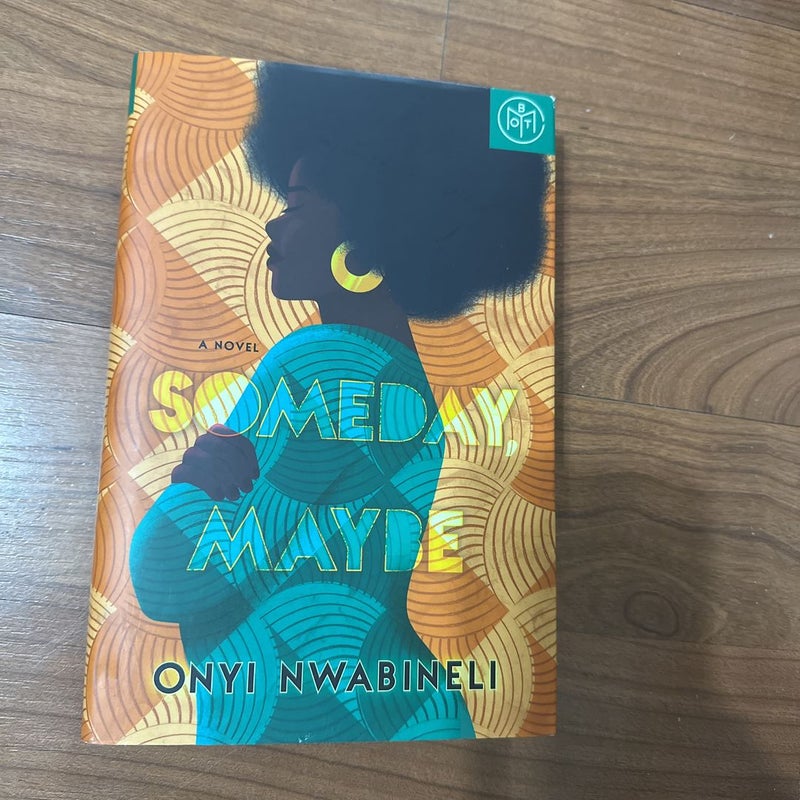 NEW- BOTM - Someday, Maybe