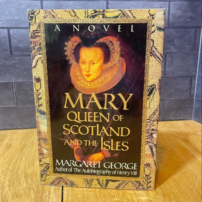 Mary Queen of Scotland and the Isles