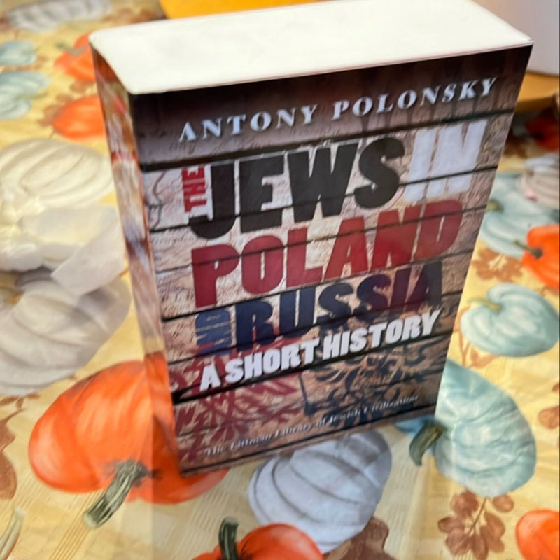 Jews in Poland and Russia: a Short History