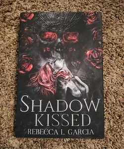 Shadow Kissed (signed & personalized)