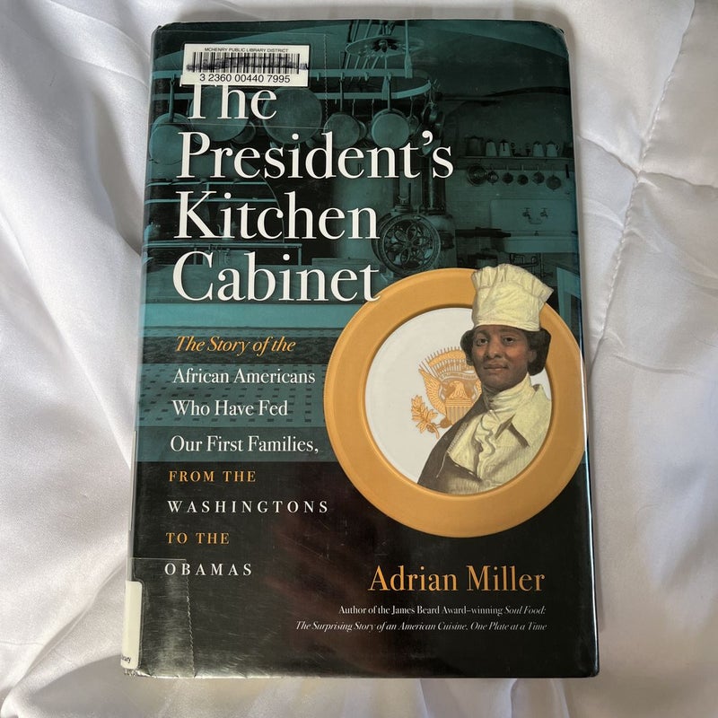 The President's Kitchen Cabinet