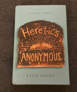 Heretics Anonymous