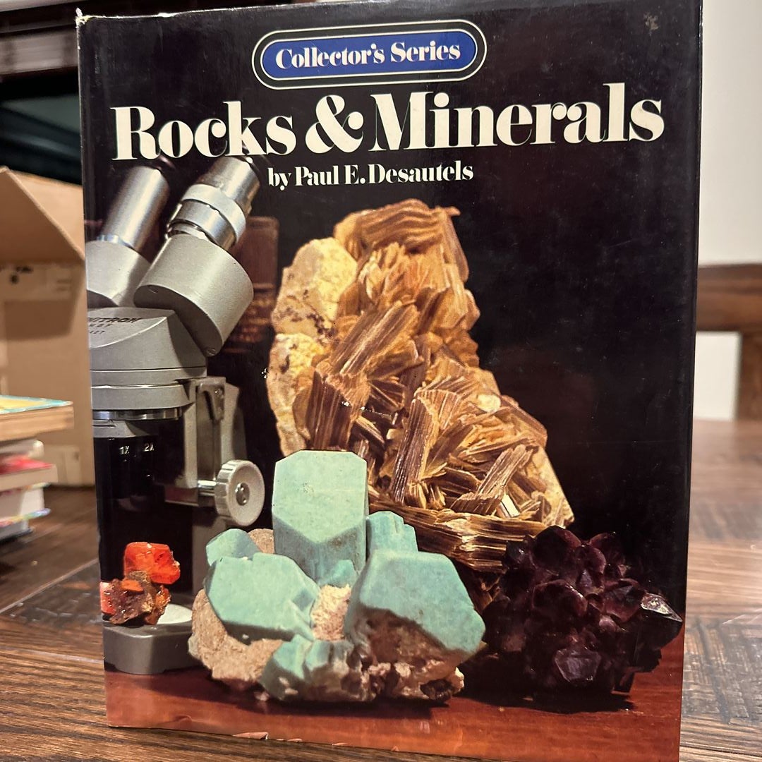 Rocks and Minerals