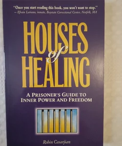 Houses of Healing