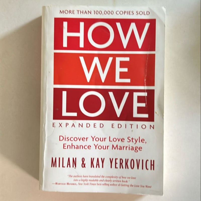 How We Love, Expanded Edition