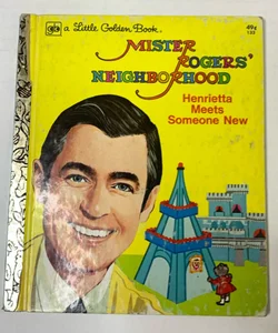 Little Golden Book Mister Rogers’ Neighborhood