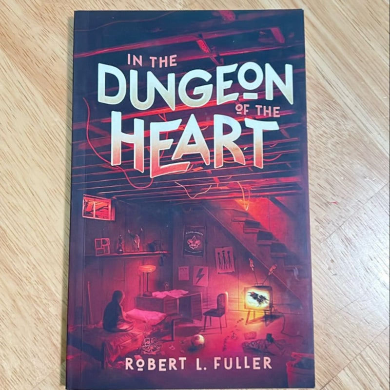 In the Dungeon of the Heart