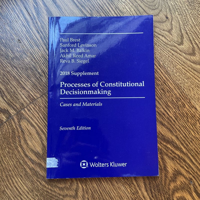 Processes of Constitutional Decisionmaking