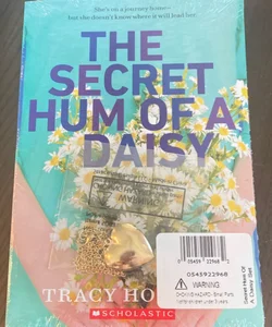 The Secret Hum of a Daisy 