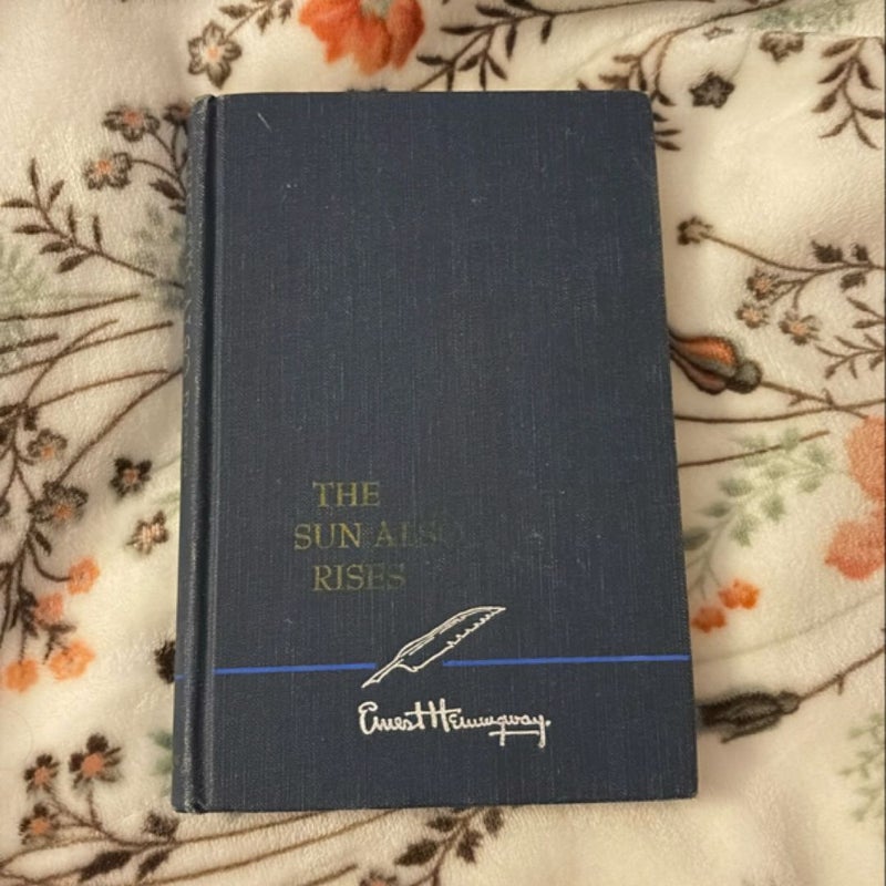 The Sun Also Rises 